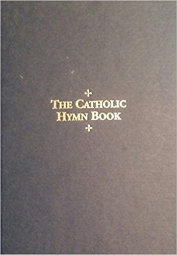 The Catholic Hymn Book: Melody Edition / Compiled & Edited at the London Oratory