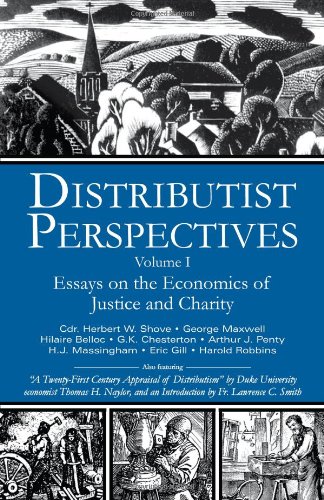 Distributist Perspectives / Edited by J. Sharpe