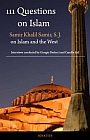 111 Questions on Islam / Samir Khalil Samir, S.J.