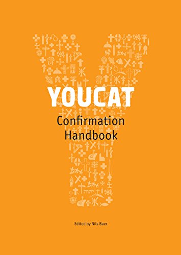 YOUCAT Confirmation Leader's Handbook / Edited by Nils Baer